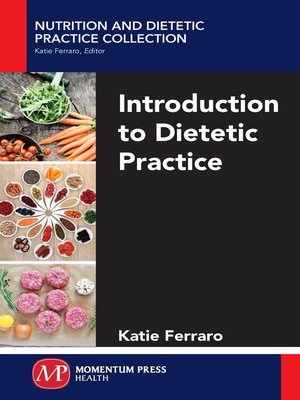 cover image of Introduction to Dietetic Practice